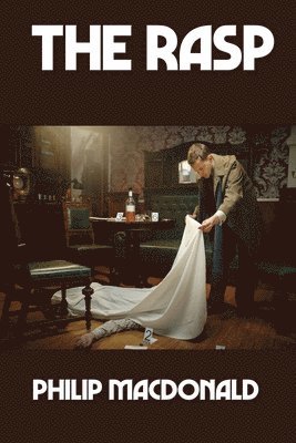 Philip MacDonald, Philip Macdonald - The Rasp, Häftad