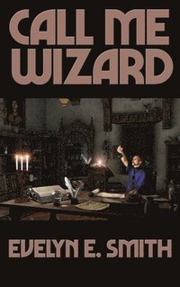 bokomslag Call Me Wizard