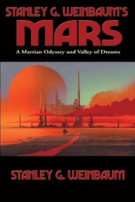bokomslag Stanley G. Weinbaum's Mars