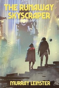 bokomslag Runaway Skyscraper