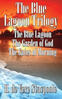 The Blue Lagnoon Trilogy 1