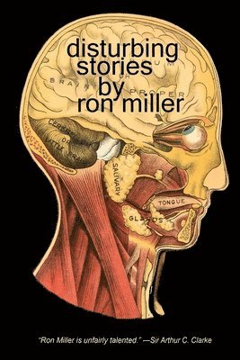 Ron Miller - Disturbing Stories, Häftad