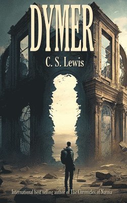C. S. Lewis - Dymer, Inbunden
