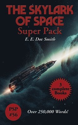 bokomslag The Skylark of Space Super Pack