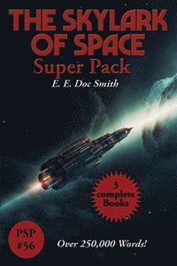 bokomslag The Skylark of Space Super Pack
