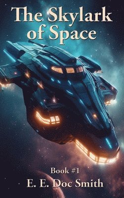 bokomslag Skylark of Space