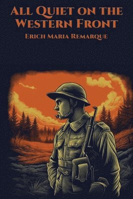 Erich Maria Remarque - All Quiet on the Western Front, Häftad
