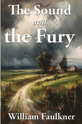 The Sound and the Fury 1