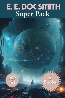 E. E. Doc Smith Super Pack