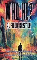 Alfred Bester - Who he?, Inbunden