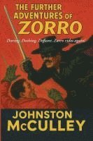 bokomslag The Further Adventures of Zorro
