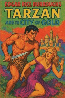 Tarzan and the City of Gold
