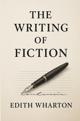 bokomslag Writing of Fiction