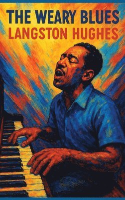 bokomslag The Weary Blues