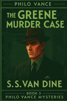 Greene Murder Case