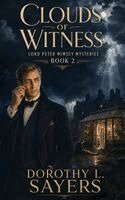 Dorothy L Sayers - Clouds of Witness, Inbunden