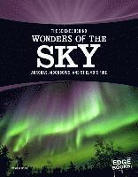 bokomslag The Science Behind Wonders of the Sky: Auroras, Moonbows, and St. Elmo's Fire