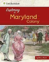 bokomslag Exploring the Maryland Colony