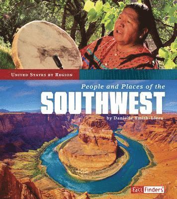 Danielle Smith-Llera - People and Places of the Southwest, Inbunden