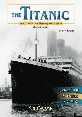 The Titanic: An Interactive History Adventure 1