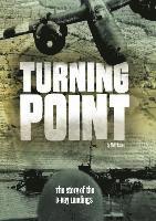 bokomslag Turning Point: The Story of the D-Day Landings