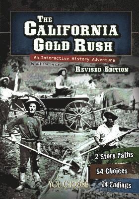 bokomslag The California Gold Rush