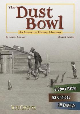 The Dust Bowl: An Interactive History Adventure 1