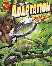 bokomslag A Journey Into Adaptation with Max Axiom, Super Scientist