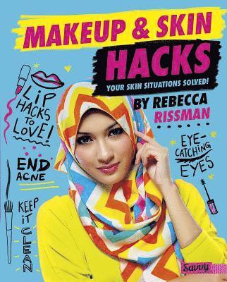 Makeup and Skin Hacks 1