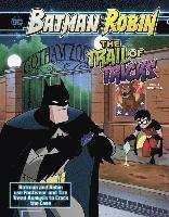 Steve Korté - The Trail of Tricks: Batman & Robin Use Footwear and Tire Tread Analysis to Crack the Case, Inbunden