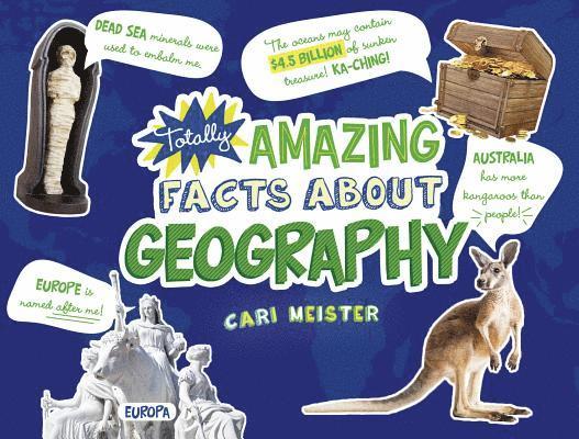 Cari Meister - Totally Amazing Facts about Geography, Inbunden. Tillgänglighet: Lägg i varukorg