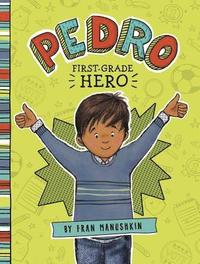 bokomslag Pedro, First-Grade Hero