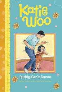 bokomslag Daddy Can't Dance