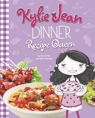 Gail Green, Marci Peschke - Dinner Recipe Queen, Häftad