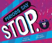 bokomslag Periods Say Stop.