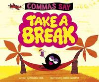 bokomslag Commas Say Take a Break