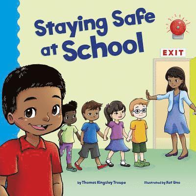 Staying Safe at School 1