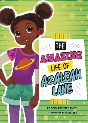 The Amazing Life of Azaleah Lane 1