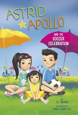 Astrid and Apollo and the Soccer Celebration 1