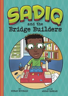 Siman Nuurali - Sadiq and the Bridge Builders, Häftad