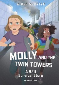 bokomslag Molly and the Twin Towers: A 9/11 Survival Story