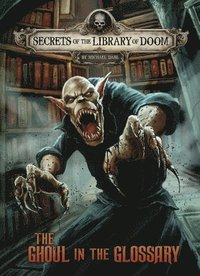 bokomslag The Ghoul in the Glossary