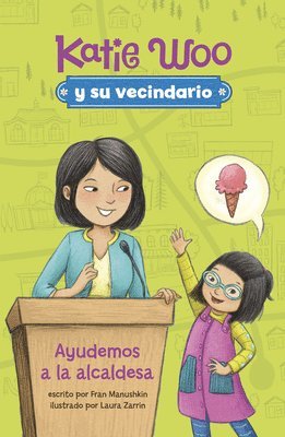 Fran Manushkin - Ayudemos a la Alcaldesa, Inbunden