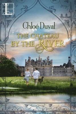 The Chateau by the River 1