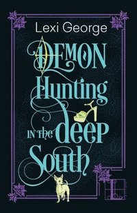 bokomslag Demon Hunting in the Deep South