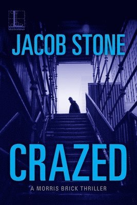 Jacob Stone - Crazed, Häftad
