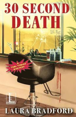 Laura Bradford - 30 Second Death, Häftad