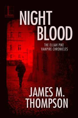 James M. Thompson - Night Blood, Häftad