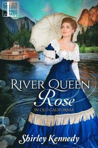 bokomslag River Queen Rose