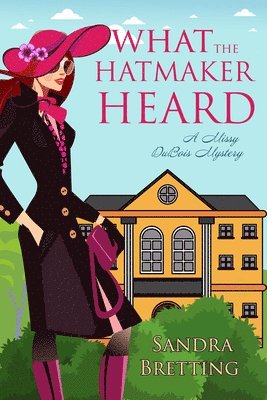 What the Hatmaker Heard 1
